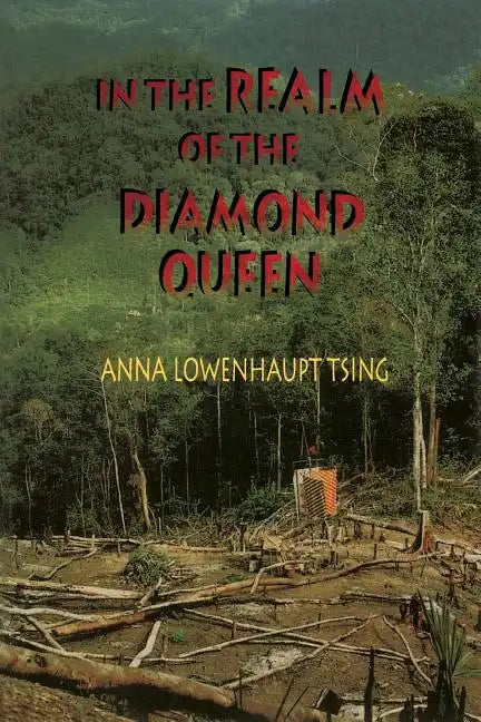 In the Realm of the Diamond Queen: Marginality in an Out-Of-The-Way Place - Paperback