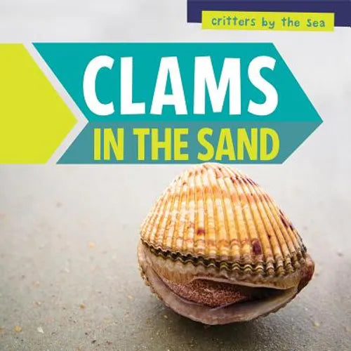 Clams in the Sand - Library Binding