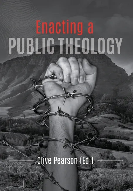 Enacting a Public Theology - Paperback