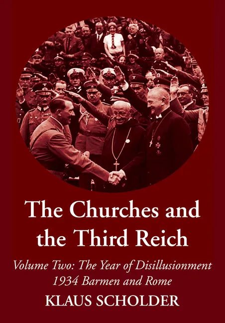 The Churches and the Third Reich - Paperback