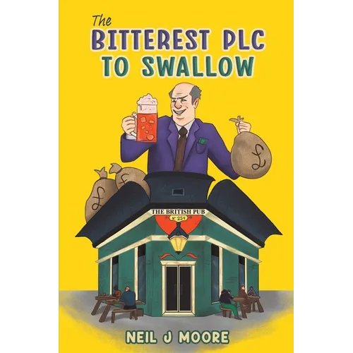 The Bitterest PLC To Swallow - Paperback