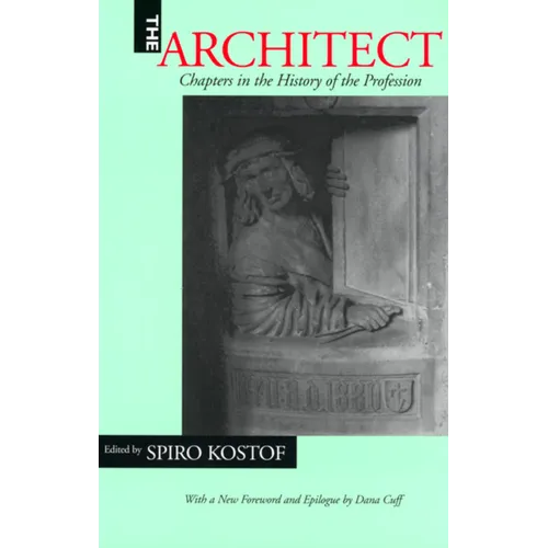 The Architect: Chapters in the History of the Profession - Paperback