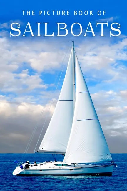 The Picture Book of Sailboats - Paperback