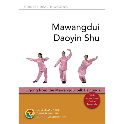 Mawangdui Daoyin Shu: Qigong from the Mawangdui Silk Paintings - Paperback