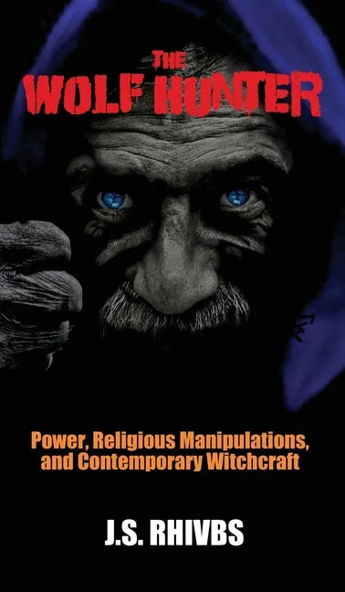 Wolf Hunter - Hardcover