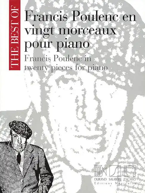 The Best of Francis Poulenc in Twenty Pieces for Piano - Paperback