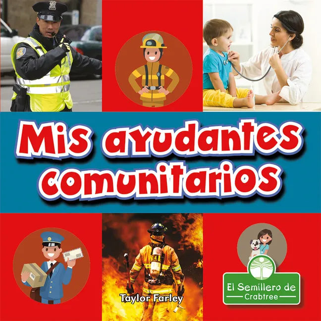MIS Ayudantes Comunitarios (My Town Helpers) - Library Binding