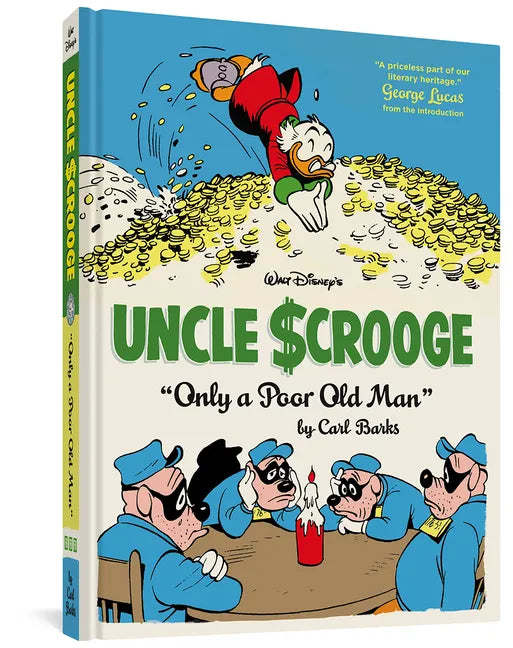 Walt Disney's Uncle Scrooge Only a Poor Old Man: The Complete Carl Barks Disney Library Vol. 12 - Hardcover