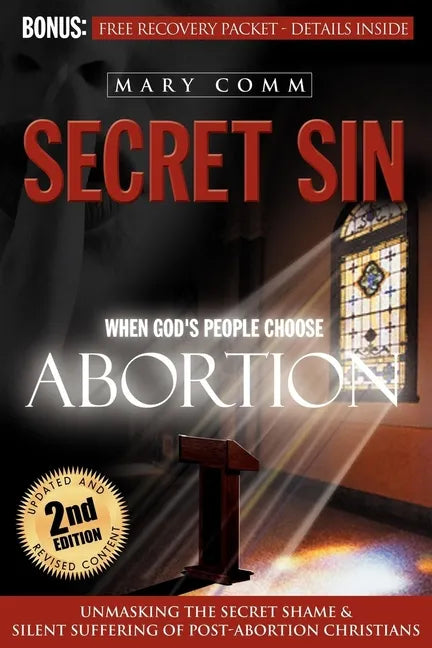 Secret Sin: When God's Children Choose Abortion - Paperback