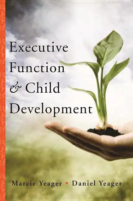 Executive Function & Child Development - Hardcover