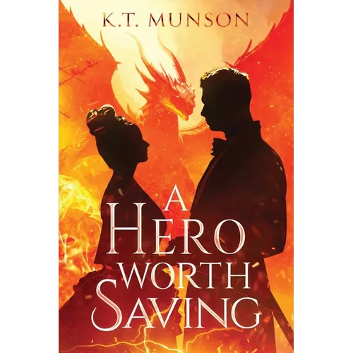 A Hero Worth Saving - Paperback