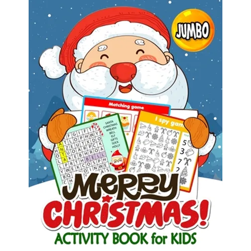 Jumbo Merry Christmas Activity Books for Kids: 50+ High Quality Coloring, Hidden Pictures, Dot To Dot, Connect the dots, Maze, Word Search, Crossword - Paperback