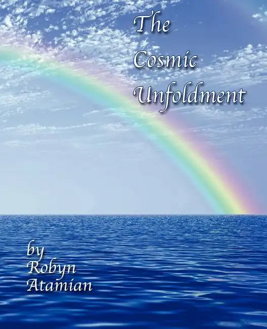 The Cosmic Unfoldment - Paperback