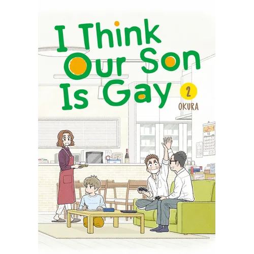 I Think Our Son Is Gay 02 - Paperback