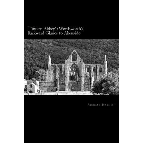 'Tintern Abbey': Wordsworth's backward glance to Akenside - Paperback