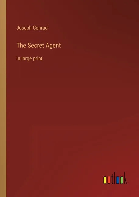 The Secret Agent: in large print - Paperback