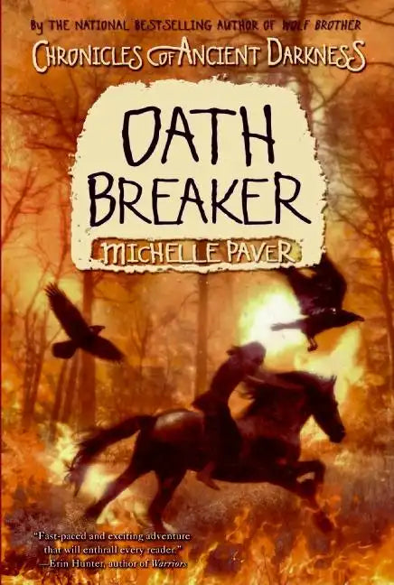 Chronicles of Ancient Darkness #5: Oath Breaker - Paperback
