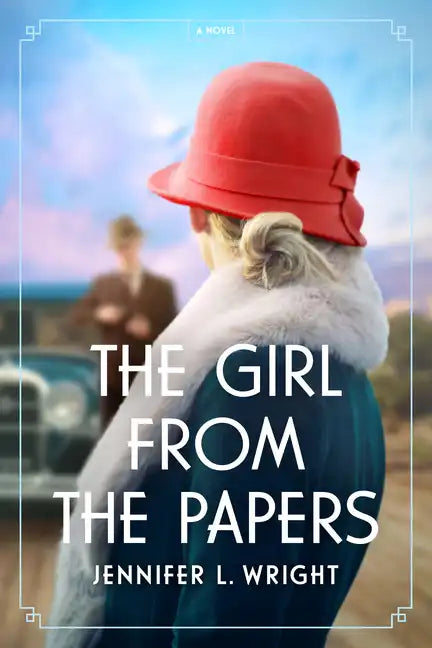 The Girl from the Papers - Hardcover