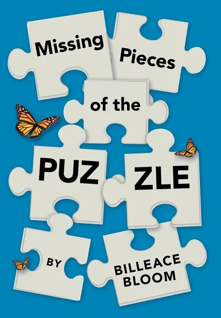 Missing Pieces of the Puzzle: A Remarkable Journey to Find Reality - Hardcover