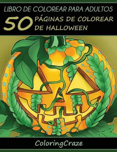 Libro de Colorear para Adultos: 50 Páginas de Colorear de Halloween - Paperback