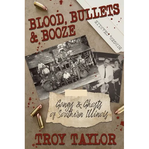 Blood, Bullets and Booze - Paperback