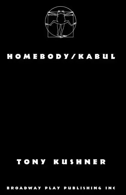 Homebody/Kabul - Paperback