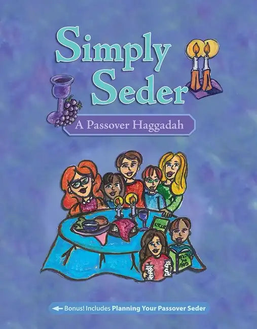 Simply Seder: A Haggadah and Passover Planner - Paperback