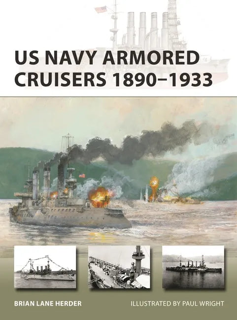 US Navy Armored Cruisers 1890-1933 - Paperback