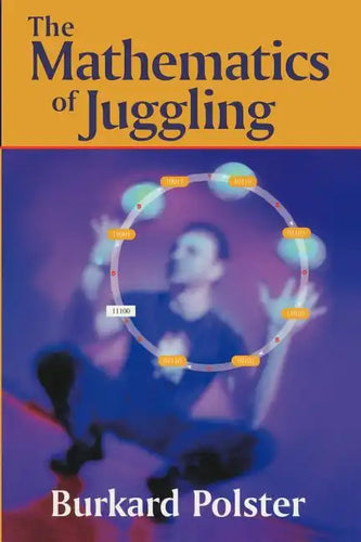 The Mathematics of Juggling - Paperback