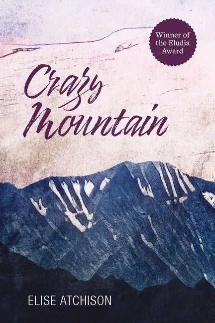Crazy Mountain - Paperback