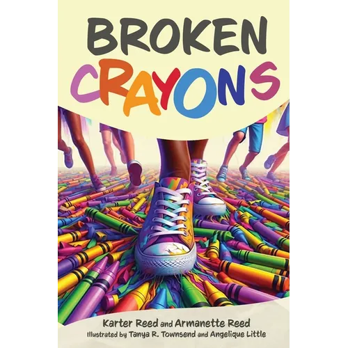 Broken Crayons - Paperback