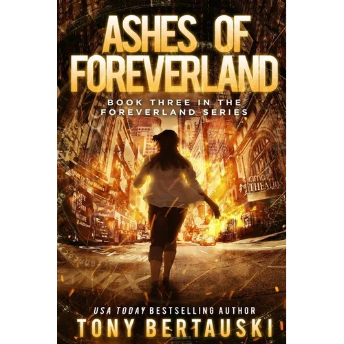 Ashes of Foreverland: A Science Fiction Thriller - Paperback