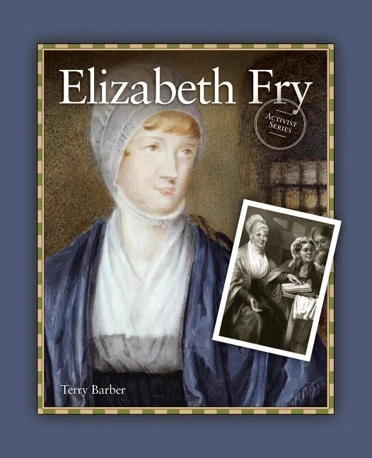 Elizabeth Fry - Paperback
