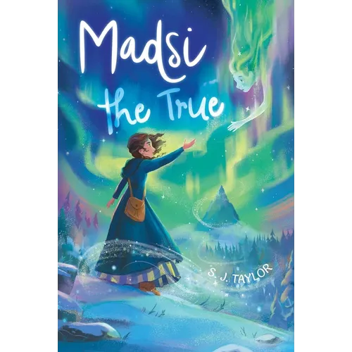 Madsi the True - Hardcover