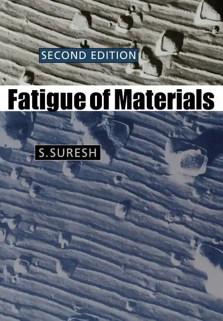 Fatigue of Materials - Paperback