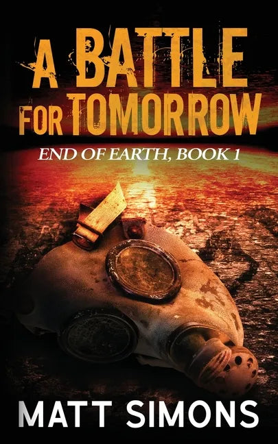 A Battle For Tomorrow - Paperback