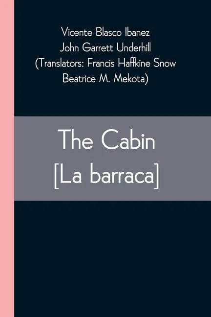 The Cabin [La barraca] - Paperback