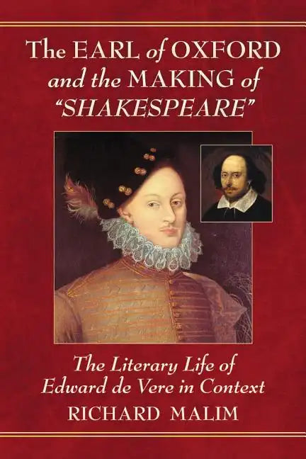 The Earl of Oxford and the Making of 