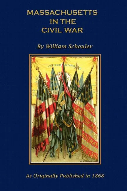 Massachusetts in the Civil War - Paperback