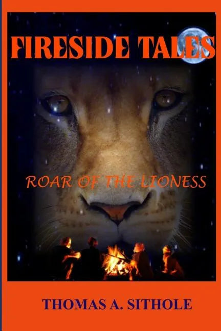 Fireside Tales: Roar of the Lioness - Paperback