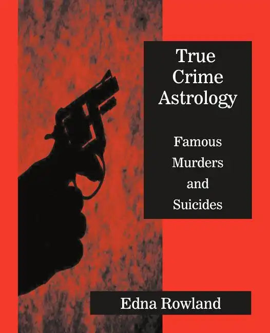 True Crime Astrology - Paperback