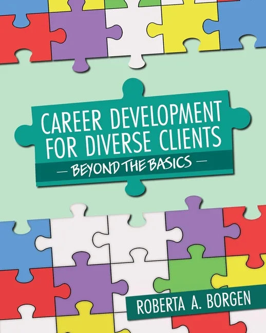 Career Development for Diverse Clients: Beyond the Basics - Paperback