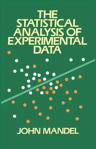 The Statistical Analysis of Experimental Data - Paperback