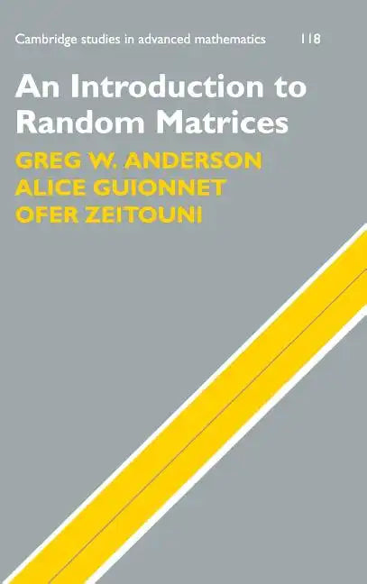 An Introduction to Random Matrices - Hardcover