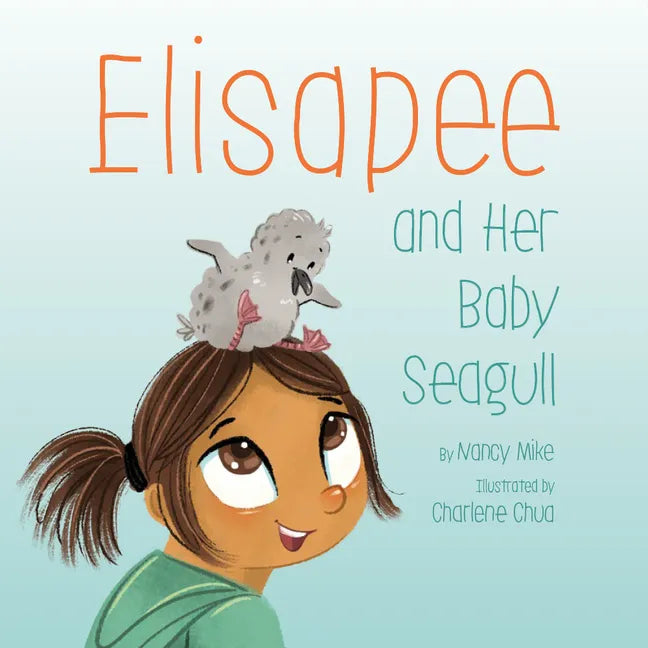 Elisapee and Her Baby Seagull - Paperback