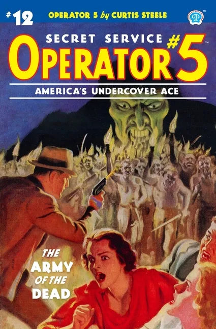 Operator 5 #12: The Army of the Dead - Paperback