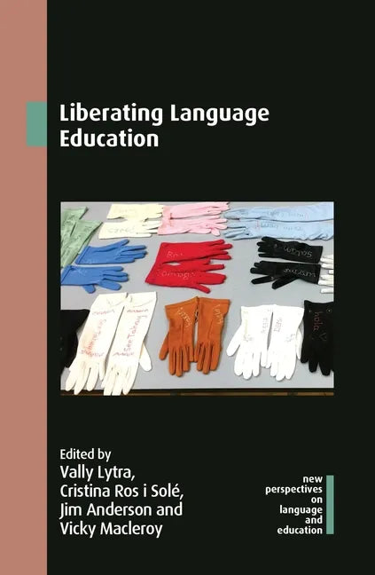 Liberating Language Education - Paperback