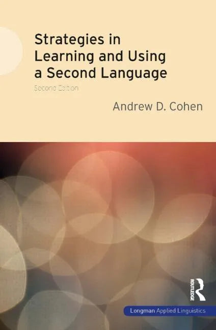 Strategies in Learning and Using a Second Language - Paperback