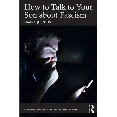 How to Talk to Your Son about Fascism - Paperback