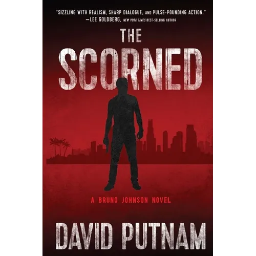 The Scorned: A Bruno Johnson Thriller - Book 10 - Paperback